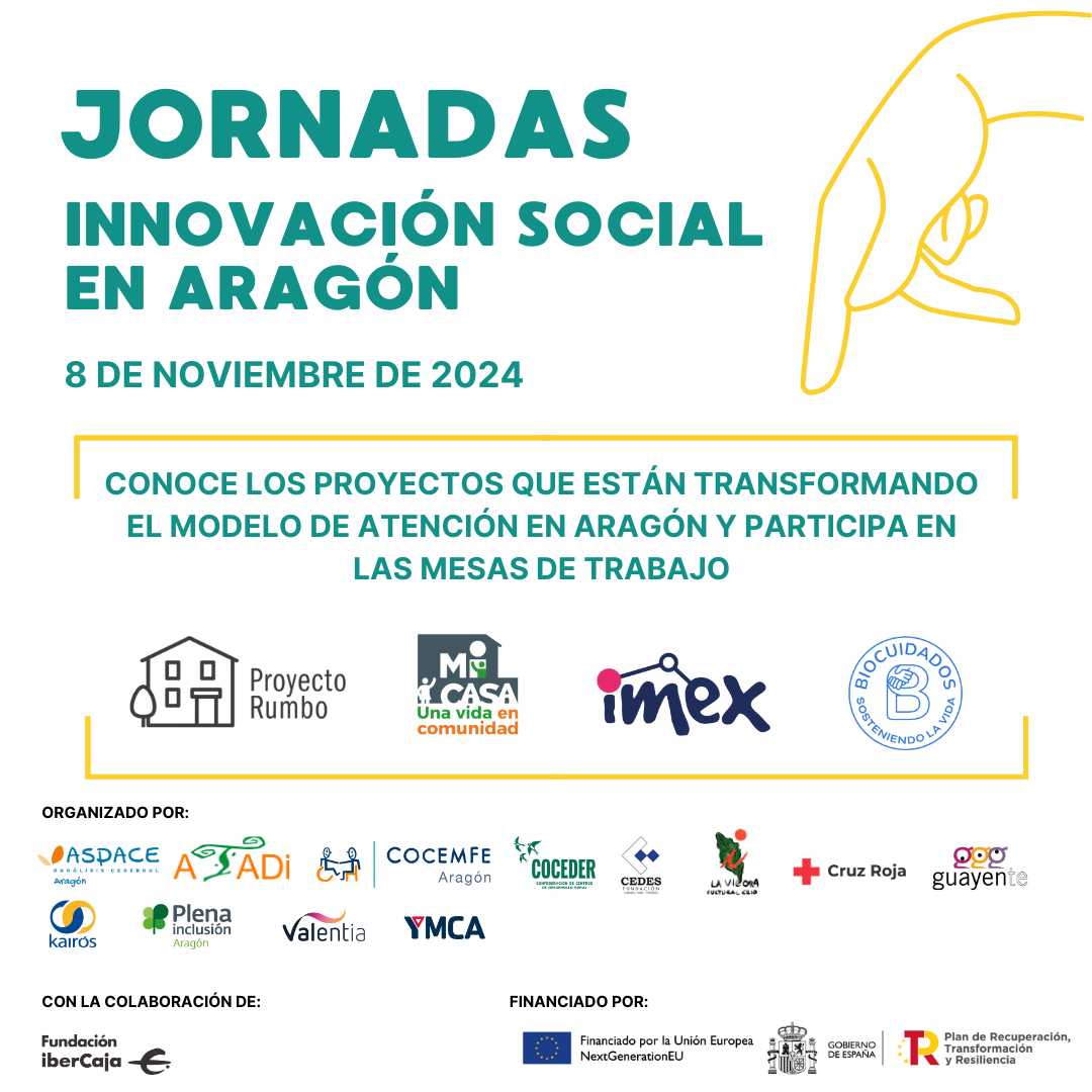 Jornadas de Innovación Social de Aragón sobre desinstitucionalización ...